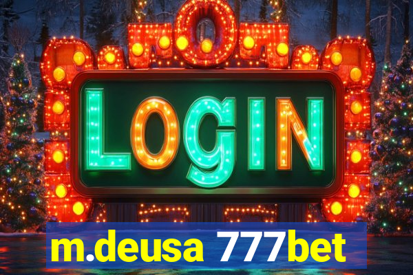 m.deusa 777bet