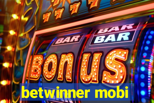 betwinner mobi