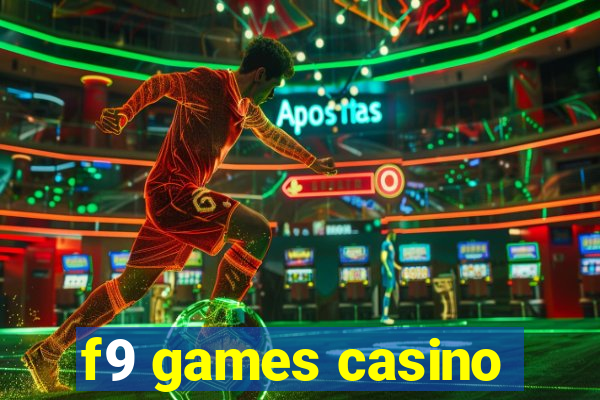 f9 games casino