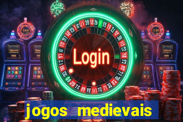 jogos medievais para android