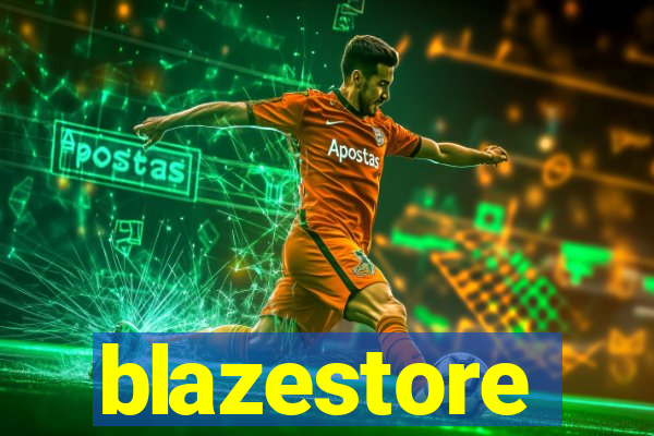 blazestore