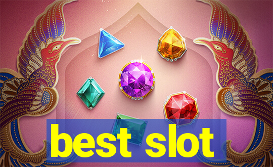 best slot