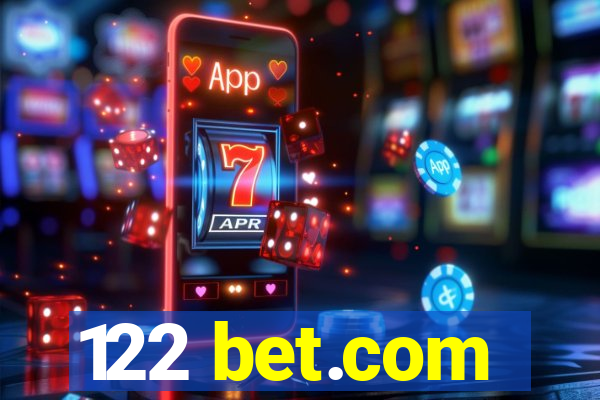 122 bet.com