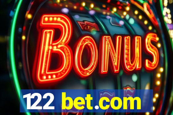 122 bet.com