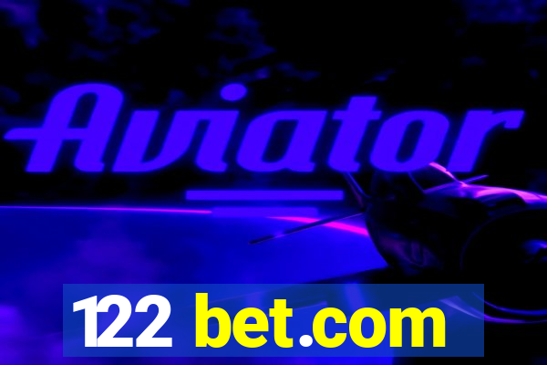 122 bet.com