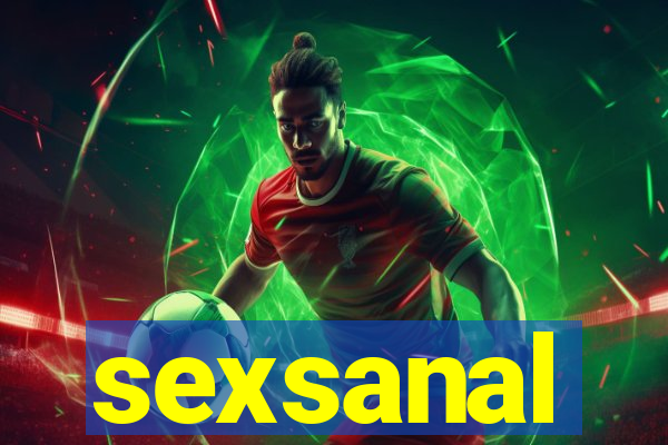 sexsanal