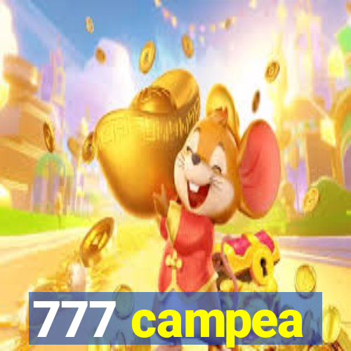 777 campea