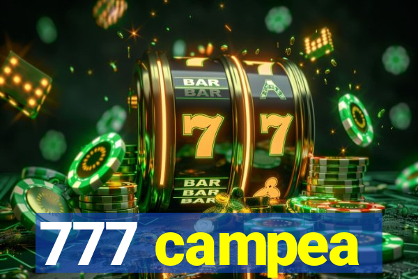 777 campea