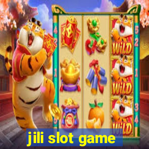 jili slot game