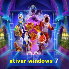 ativar windows 7