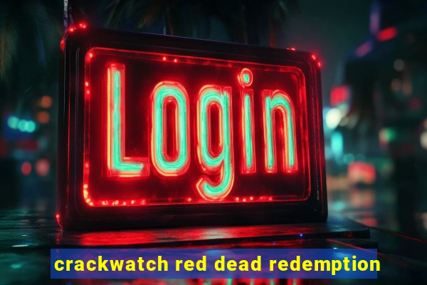 crackwatch red dead redemption