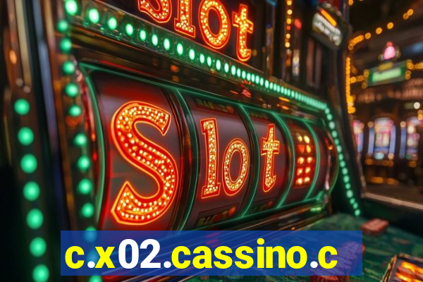 c.x02.cassino.com