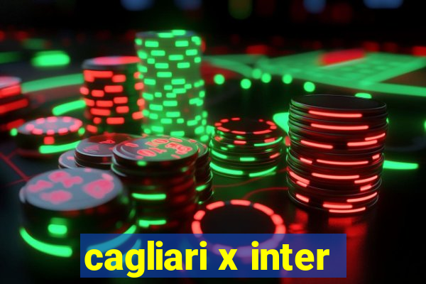 cagliari x inter