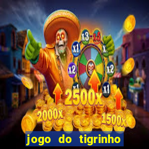 jogo do tigrinho com depósito mínimo de r$ 1