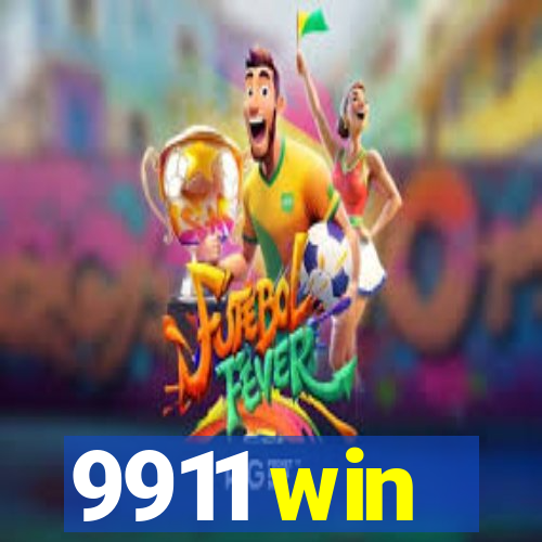 9911 win