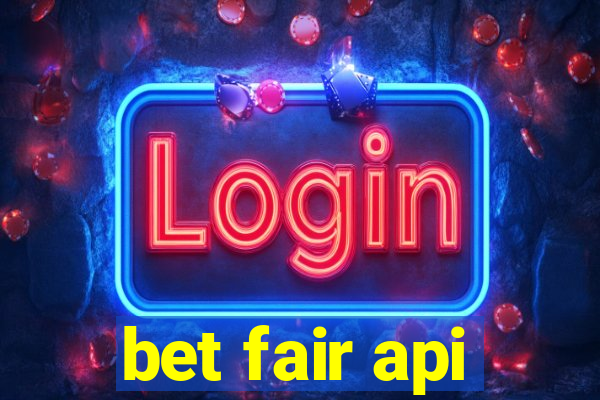 bet fair api