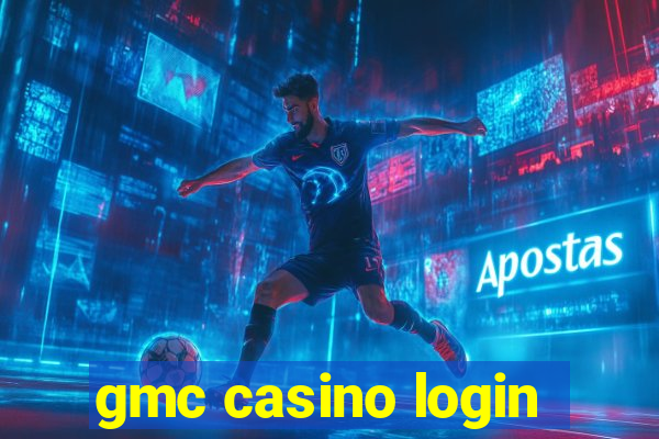 gmc casino login