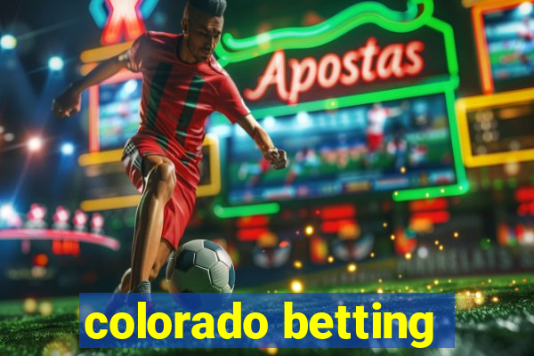 colorado betting