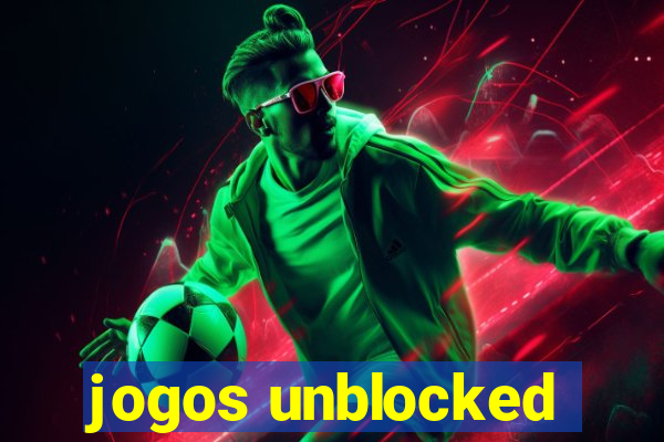 jogos unblocked