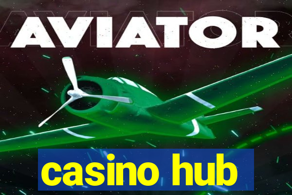 casino hub