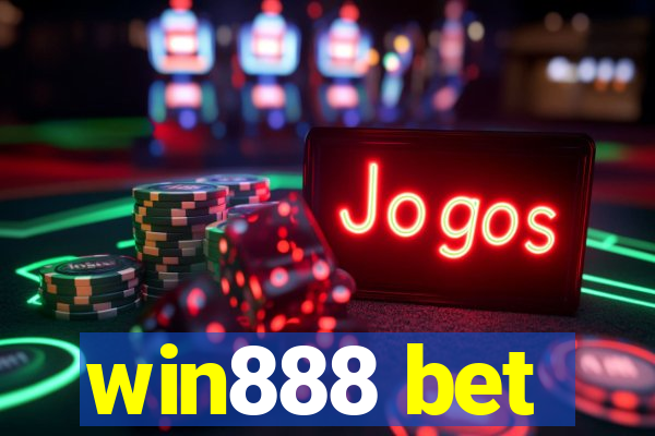 win888 bet