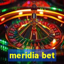 meridia bet