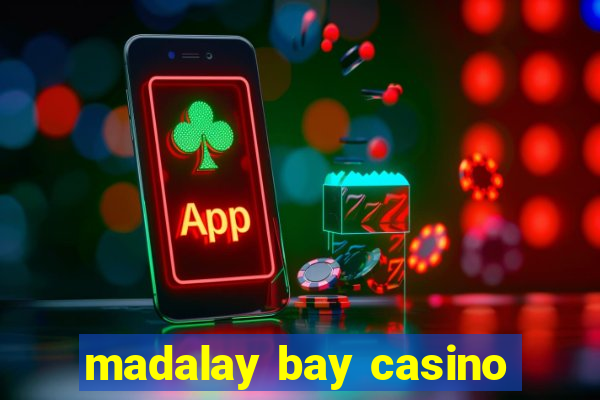 madalay bay casino