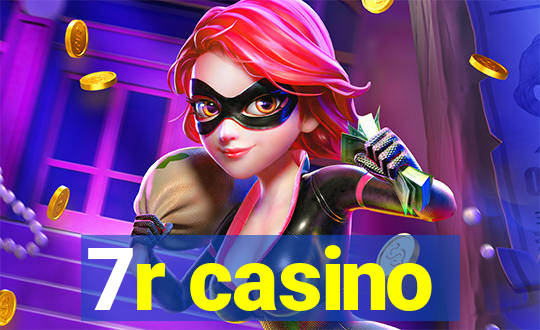 7r casino