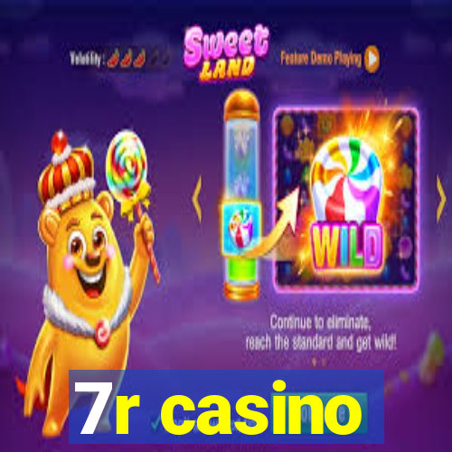 7r casino