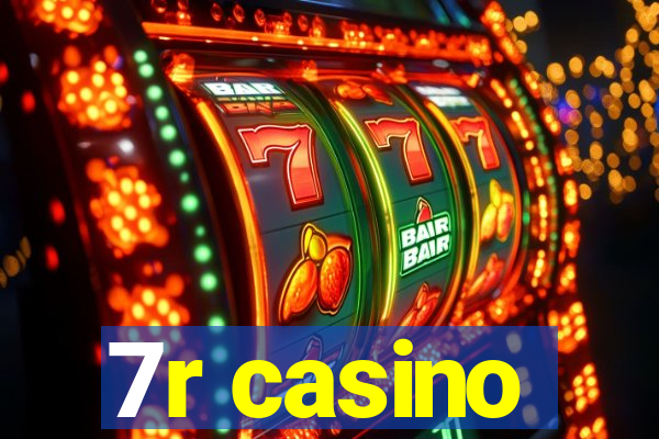 7r casino