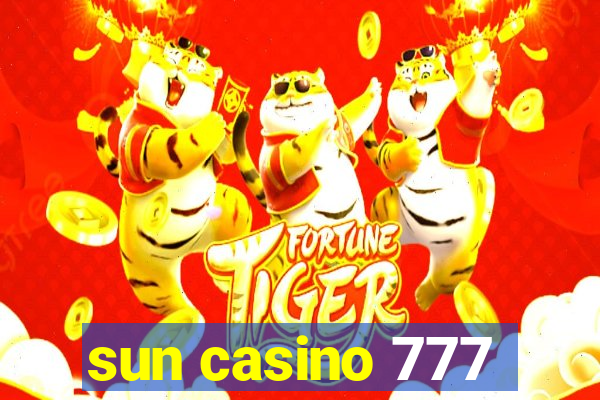 sun casino 777