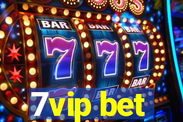 7vip bet