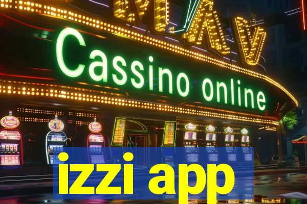 izzi app