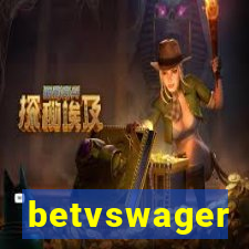 betvswager