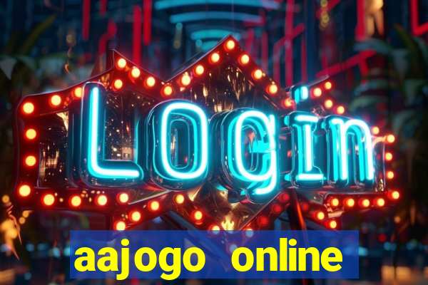 aajogo online casino jogos