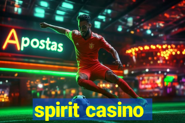 spirit casino