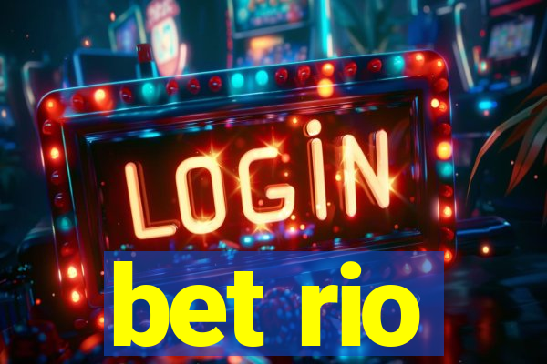 bet rio