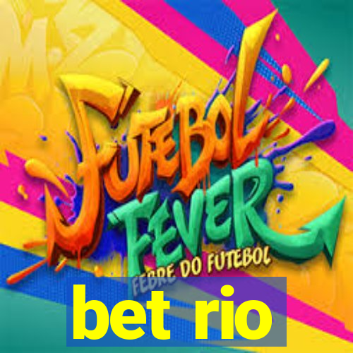 bet rio