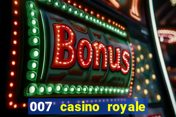 007 casino royale str br