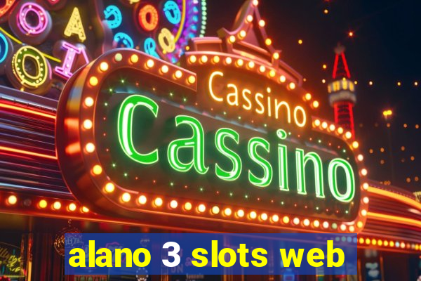 alano 3 slots web