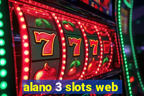 alano 3 slots web