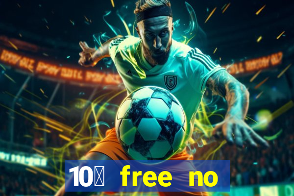 10￡ free no deposit casino