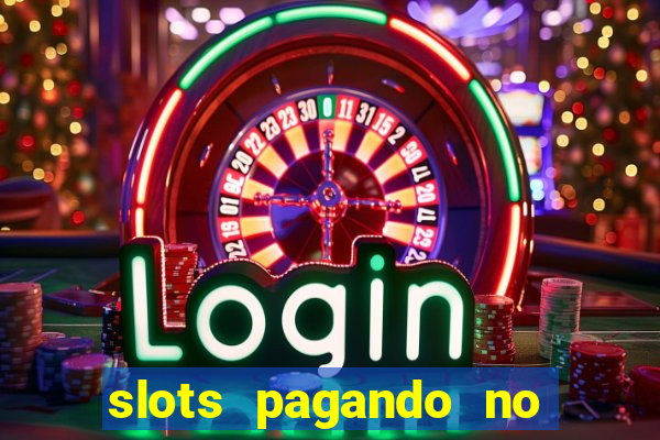 slots pagando no cadastro apk