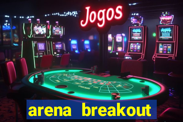 arena breakout infinite como jogar