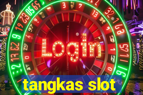 tangkas slot