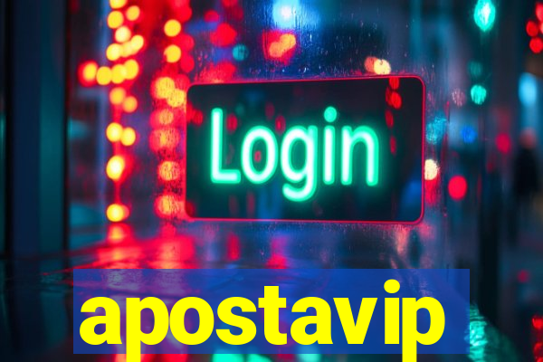 apostavip