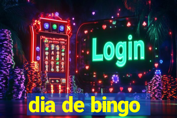 dia de bingo