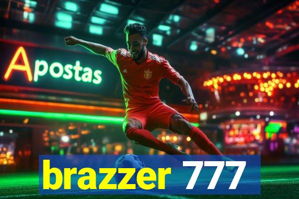 brazzer 777