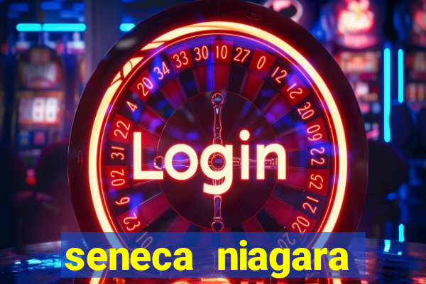 seneca niagara casino and hotel