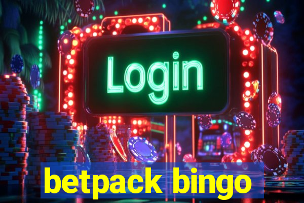 betpack bingo